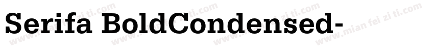 Serifa BoldCondensed字体转换